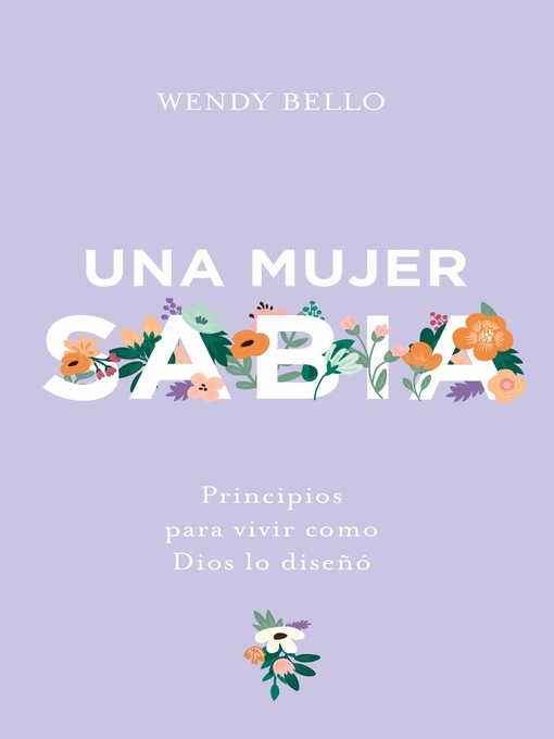 Title details for Una mujer sabia by Wendy Bello - Available